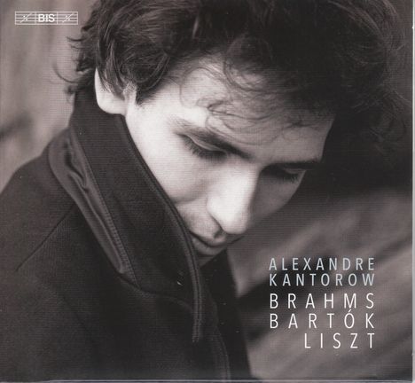 Alexandre Kantorow - Brahms / Bartok / Liszt, Super Audio CD