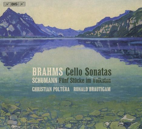 Johannes Brahms (1833-1897): Cellosonaten Nr.1 &amp; 2, Super Audio CD