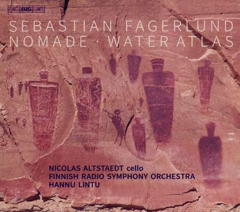 Sebastian Fagerlund (geb. 1972): Cellokonzert "Nomade", Super Audio CD