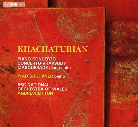 Aram Khachaturian (1903-1978): Klavierkonzert, Super Audio CD