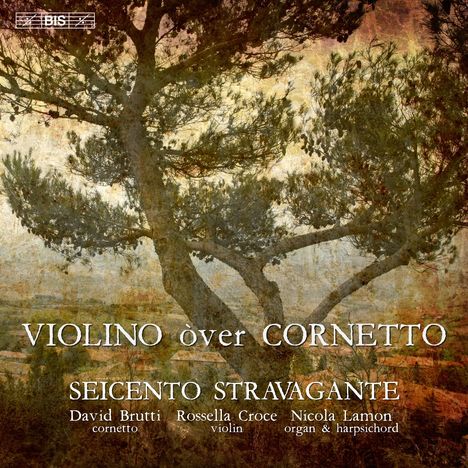 Giovanni Battista Buonamente (1595-1642): Violino òver cornetto, Super Audio CD