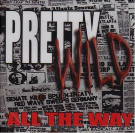 Pretty Wild: All The Way, CD