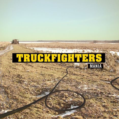 Truckfighters: Mania, LP