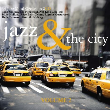 Jazz &amp; The City 2, 2 CDs