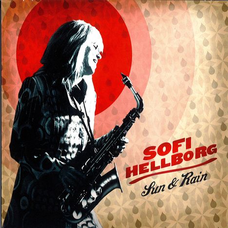 Sofi Hellborg: Sun &amp; Rain, CD