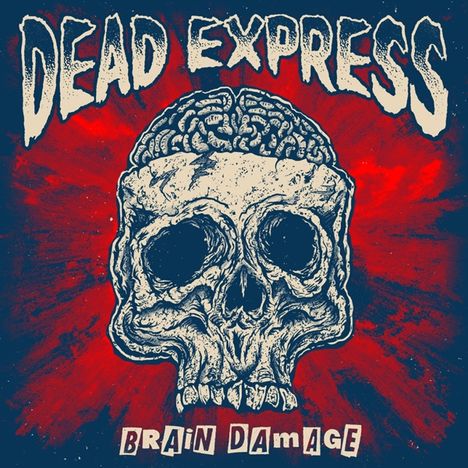 Dead Express: Brain Damage, LP