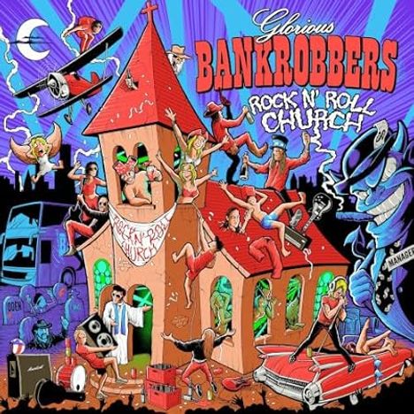 Glorious Bankrobbers: Rock'n'Roll Church, CD