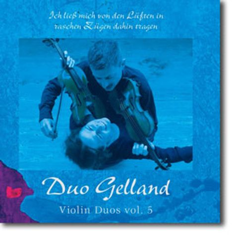 Duo Gelland - Violin Duos Vol.5, CD