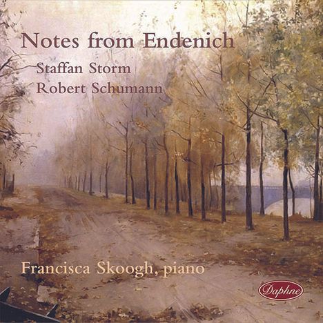 Staffan Storm (geb. 1964): Unbekanntes Blatt aus Endenicher Zeit für Klavier, CD