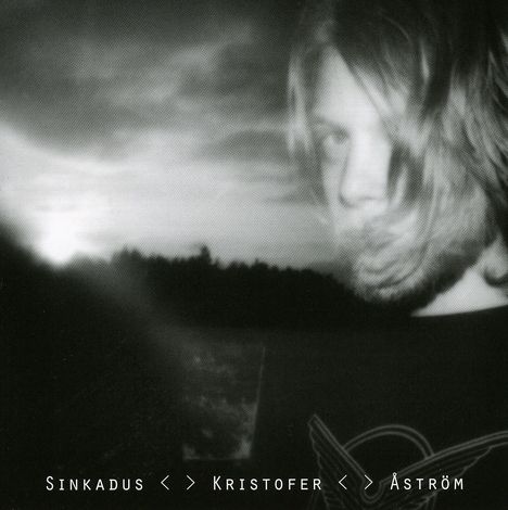 Kristofer Åström: Sinkadus, CD