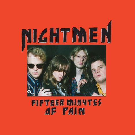 Nightmen: Fifteen Minutes Of Pain, CD