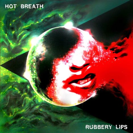 Hot Breath: Rubbery Lips, CD