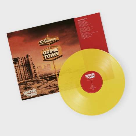 Grande Royale: Welcome To Grime Town (Limited Edition) (Transparent Yellow Vinyl), LP