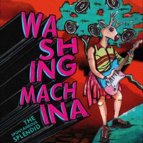 Washing Machina: The Spontaneous Splendid, LP