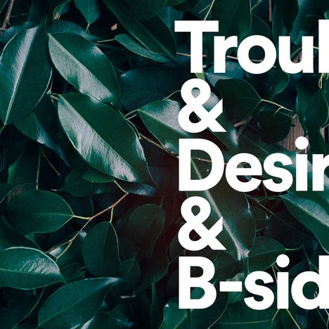 Tiger Lou: Trouble &amp; Desire &amp; B-sides, LP