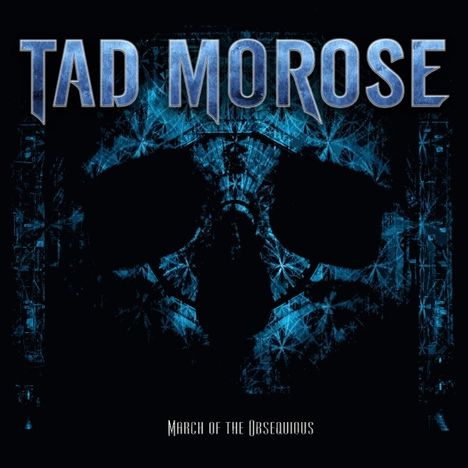 Tad Morose: March Of The Obsequious, CD