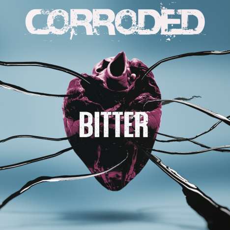 Corroded: Bitter (180g), 2 LPs