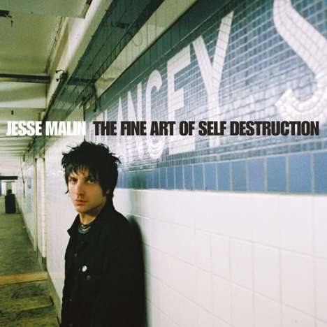 Jesse Malin: Fine Art Of Self Destruction (Limited 20th Anniversary Edition), 2 CDs