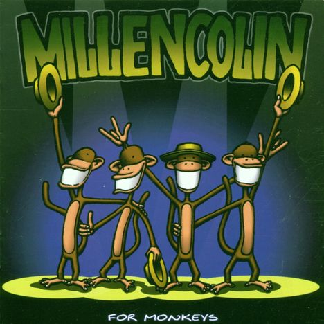 Millencolin: For Monkeys, CD