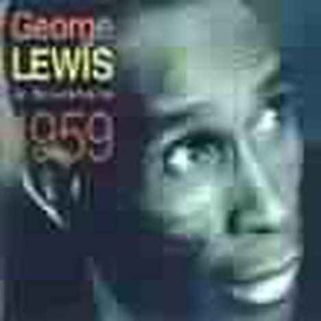 George Lewis (Clarinet) (1900-1968): In Stockholm 1959, CD