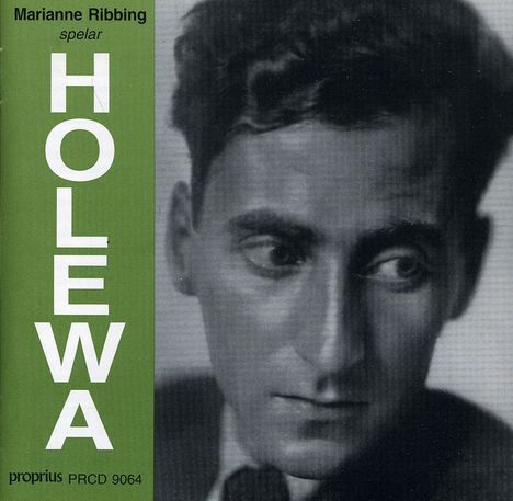 Hans Holewa (1905-1991): Klavierwerke, CD