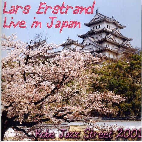 Lars Erstrand (1936-2009): Live In Japan: Kobe Jaz, CD
