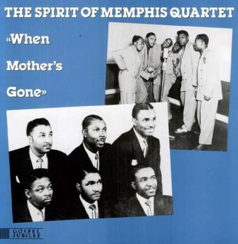 Spirit Of Memphis: When Mother'S Gone, LP