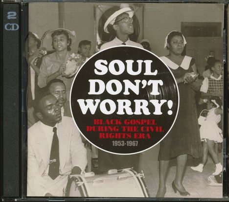 Soul Don't Worry (2-CD), 2 CDs