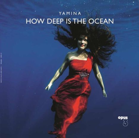 Yamina: How Deep Is The Ocean (180g), LP