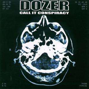 Dozer: Call It Conspiracy, CD