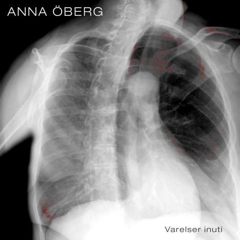 Anna Öberg: Varelser Inuti, CD