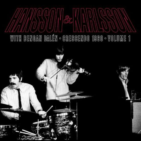 Hansson &amp; Karlsson: Crescendo 1968 Vol. 1, LP