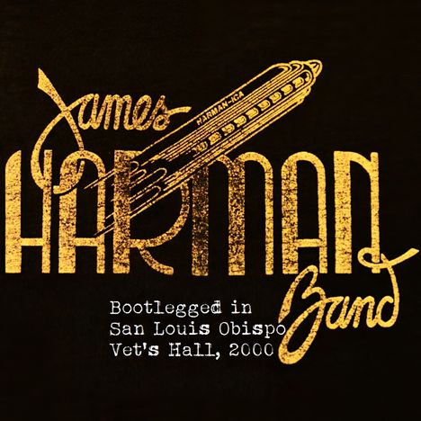 Text: "Bootlegged in San Louis Obispo Vet's Hall, 2000." Illustration: Mundharmonika-Logo.