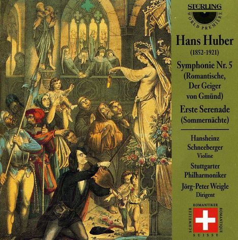 Hans Huber (1852-1921): Symphonie Nr.5 "Der Geiger von Gmünd", CD