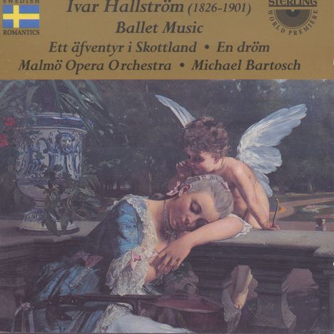 Ivar Hallström (1826-1901): Ein Traum (Ballettidyll), CD