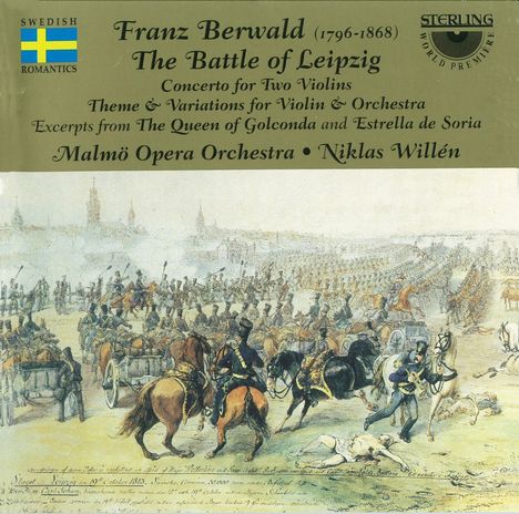 Franz Berwald (1796-1868): The Battle of Leipzig, CD