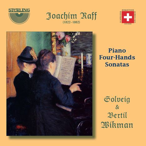 Joachim Raff (1822-1882): Sonaten für Klavier 4-händig e-moll op. 73b &amp; A-Dur op. 90b, CD