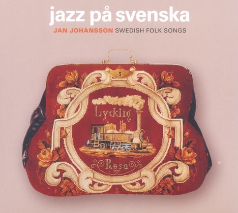 Jan Johansson (1931-1968): Jazz Pa Svenska: Swedish Folk Songs, CD