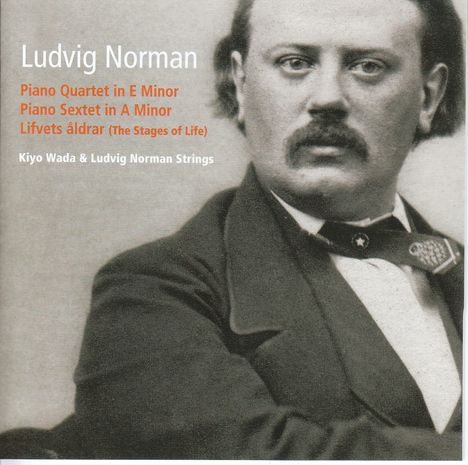 Ludvig Norman (1831-1885): Klavierquartett op.10, CD