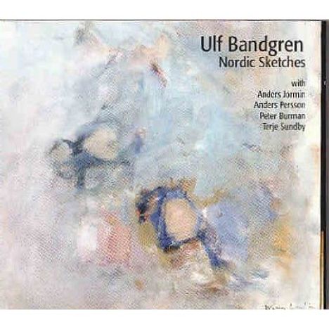 Ulf Bandgren: Nordic Sketches, CD