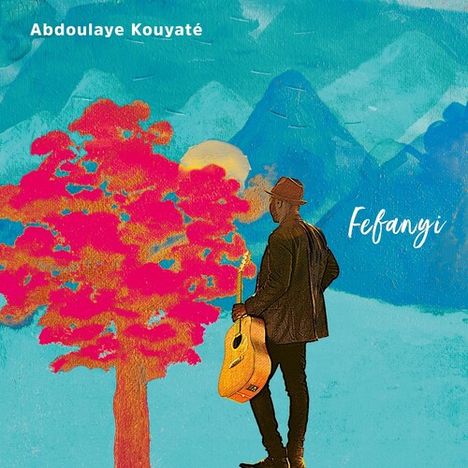 Abdoulaye Kouyate: Fefanyi, CD