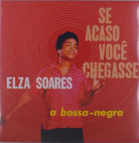 Elza Soares: Se Acaso Voce Chegasse, LP