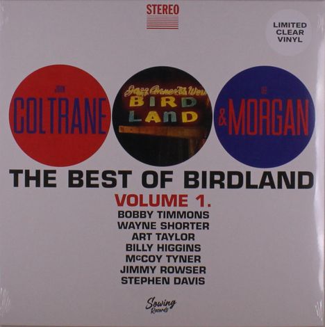 John Coltrane &amp; Lee Morgan: The Best Of Birdland Vol. 1 (Limited Clear Vinyl), LP