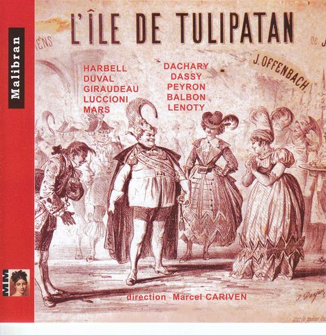 Jacques Offenbach (1819-1880): L'Ile de Tulipatan, CD