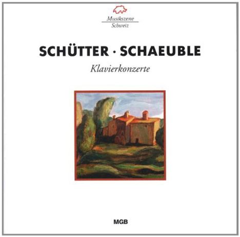 Meinrad Schütter (1910-2006): Klavierkonzert, CD