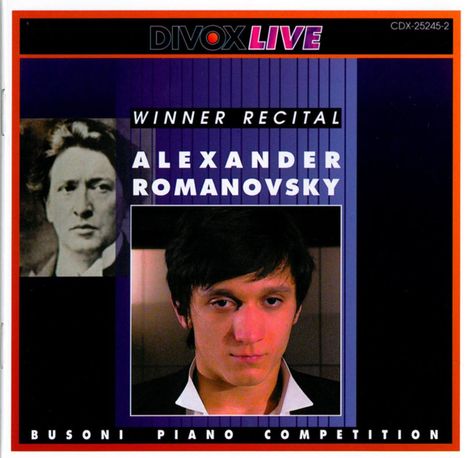 Alexander Romanovsky - Busoni Competition 2001, CD