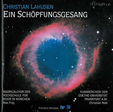 Christian Lahusen (1886-1975): Ein Schöpfungsgesang, 2 CDs