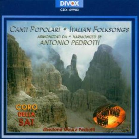 Antonio Pedrotti (1901-1975): Canti Populari (24 Volkslieder-Arrangements), CD