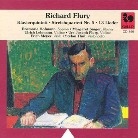 Richard Flury (1896-1967): Klavierquintett a-moll, CD
