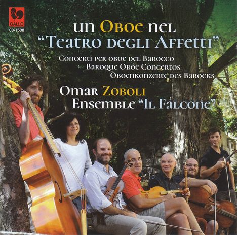 Omar Zoboli &amp; Ensemble "Il Falcone" - Un Oboe Nel "Teatro Degli Affetti", CD